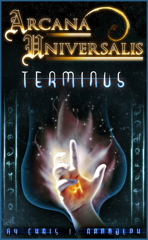 The cover of Arcana Universalis: Terminus, the first section of a sci-fantasy novel.
